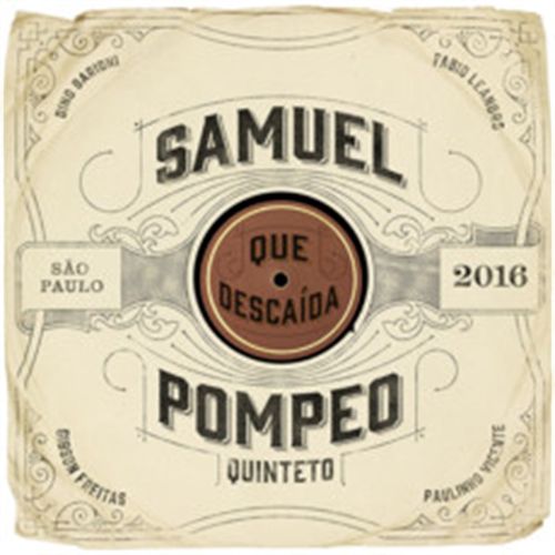 CD Samuel Pompeo - Que Descaída