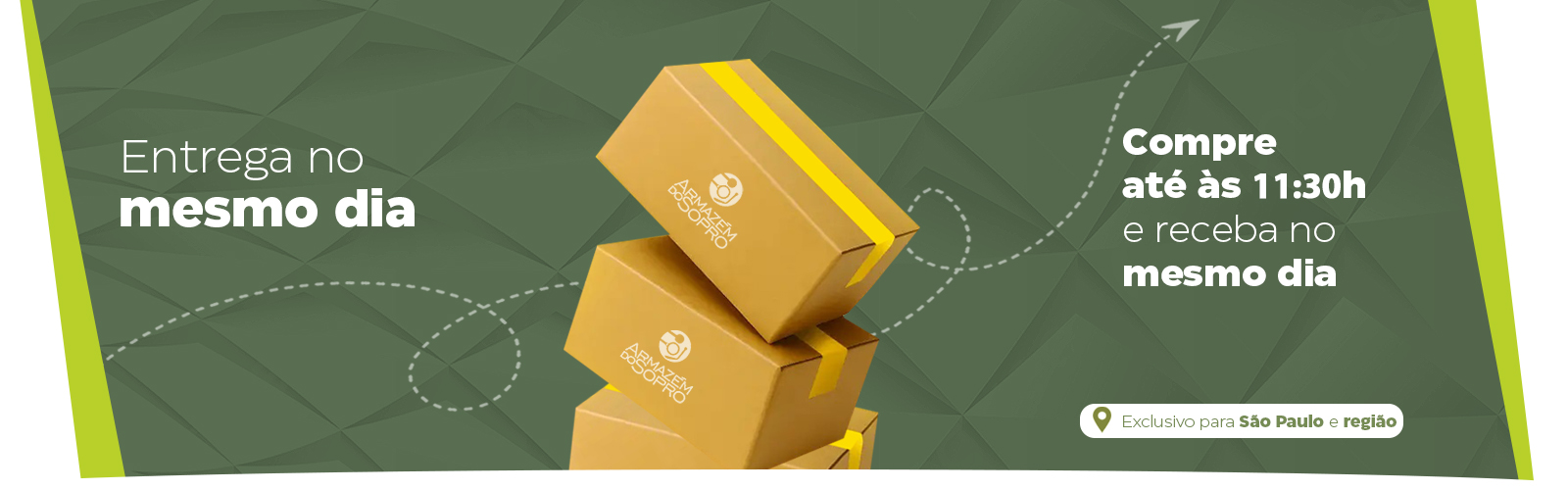 Entrega no mesmo dia 